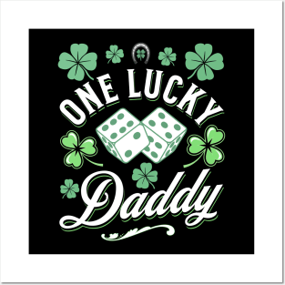 One Lucky Daddy St Patricks Day Clover Dice Green Irish Posters and Art